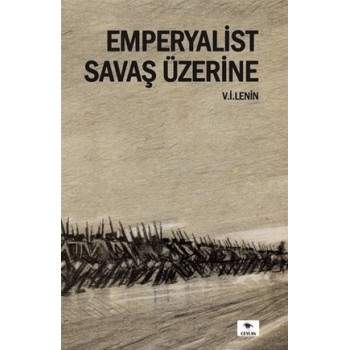 Emperyalist Savaş Üzerine