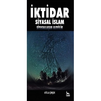 İktidar-Siyasal İslam...