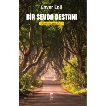 Bir Sevda Destanı