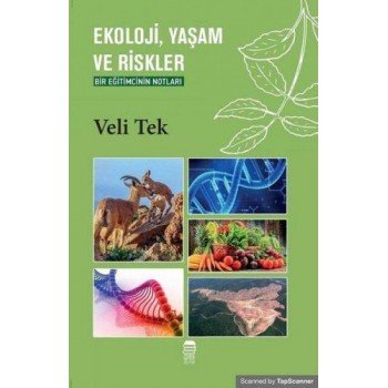 Ekoloji Yaşam ve Riskler -...