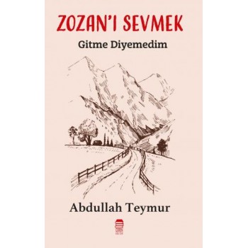 ZOZAN’I SEVMEK- Gitme...