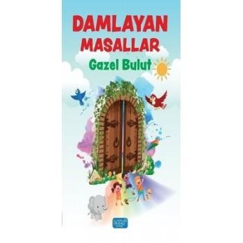 Damlayan Masallar