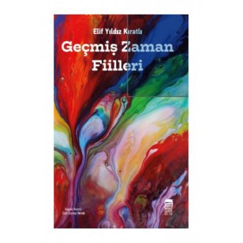 Geçmiş Zaman Fiilleri