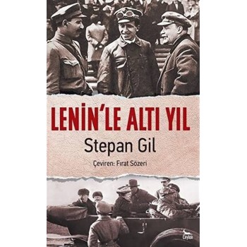 Lenin'le Altı Yıl