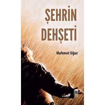 Şehrin Dehşeti