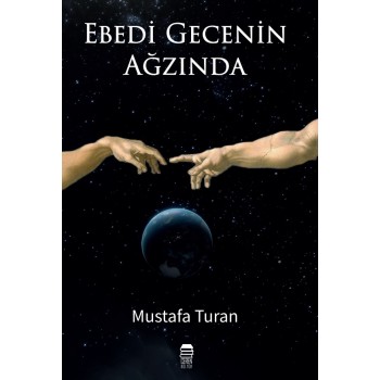 Ebedi Gecenin Ağzında