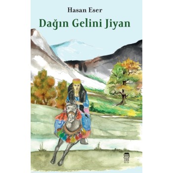 Dağın Gelini Jiyan