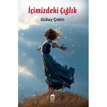 İçimizdeki Çığlık