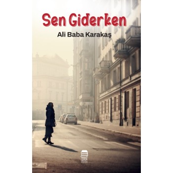 Sen Giderken