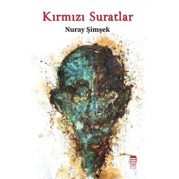 Kırmızı Suratlar