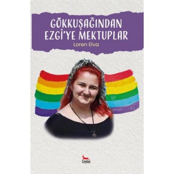 Gökkuşağından Ezgi'ye...