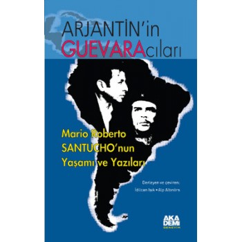 Arjantin'in Guevara'cıları